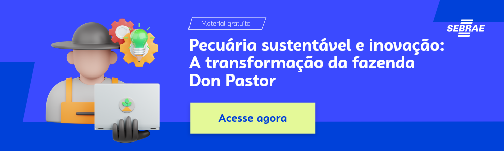 Banner do blog post do Sebrae RS que direciona para o conteúdo completo. Nele temos o texto “Pecuária sustentável e inovação: A transformação da fazenda Don Pastor”, uma ilustração que remete ao tema, a sinalização de material gratuito, a marca do Sebrae e um botão que leva para o conteúdo completo.