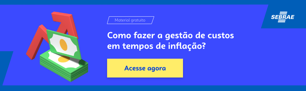 Banner do blog post do Sebrae RS. Na imagem de fundo azul, temos uma ilustração que remete à temática do texto no lado esquerdo. No lado direito temos a marca do Sebrae, a sinalização de conteúdo gratuito e a frase “Como fazer a gestão de custos em tempos de inflação?”. Logo abaixo temos o botão que direciona para o download do conteúdo completo.