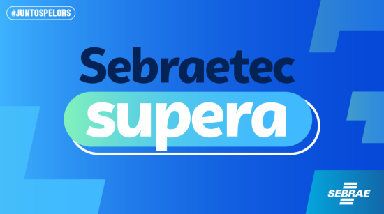 Logo da Sebraetec Supera: consultoria gratuita com apoio financeiro para o MEI afetado pelas enchentes.