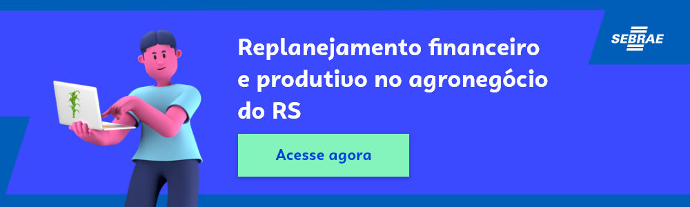 Banner do blog post do Sebrae RS. Na imagem de fundo azul, temos uma ilustração que remete à temática do texto no lado esquerdo. No lado direito temos a marca do Sebrae, a sinalização de conteúdo gratuito e a frase “Replanejamento financeiro e produtivo no agronegócio do RS”. Logo abaixo temos o botão que direciona para o download do conteúdo completo.