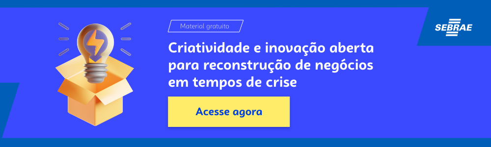 Banner do blog post do Sebrae RS. Na imagem de fundo azul, temos uma ilustração que remete à temática do texto no lado esquerdo. No lado direito temos a marca do Sebrae, a sinalização de conteúdo gratuito e a frase “Criatividade e inovação aberta para reconstrução de negócios em tempos de crise”. Logo abaixo temos o botão que direciona para o download do conteúdo completo.