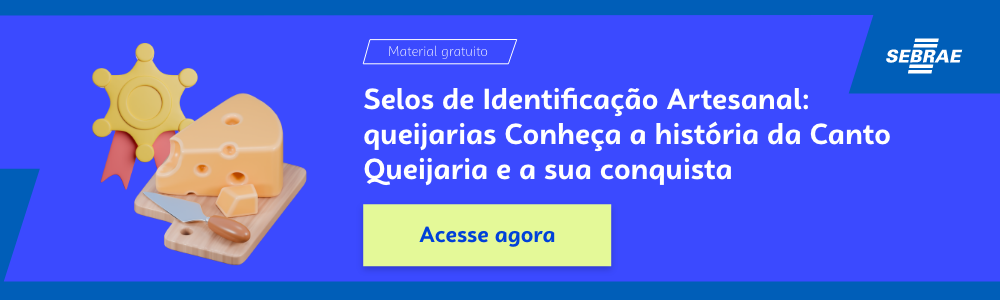 Banner do blog post do Sebrae RS. Na imagem de fundo azul, temos uma ilustração que remete à temática do texto no lado esquerdo. No lado direito temos a marca do Sebrae, a sinalização de conteúdo gratuito e a frase “Selos de Identificação Artesanal: queijarias Conheça a história da Canto Queijaria e a sua conquista”. Logo abaixo temos o botão que direciona para o download do conteúdo completo.