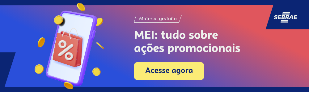 Banner do blog post do Sebrae RS. Na imagem de fundo azul, temos uma ilustração que remete à temática do texto no lado esquerdo. No lado direito temos a marca do Sebrae, a sinalização de conteúdo gratuito e a frase “MEI: tudo sobre ações promocionais”. Logo abaixo temos o botão que direciona para o download do conteúdo completo.