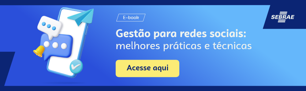  Imagem blog do Sebrae RS com link para acessar o e-book Gestão para redes sociais: melhores práticas e técnicas 