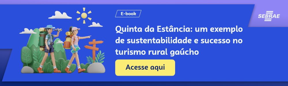 Imagem blog do Sebrae RS com link para acessar o ebook Quinta da Estância: um exemplo de sustentabilidade e sucesso no turismo rural gaúcho