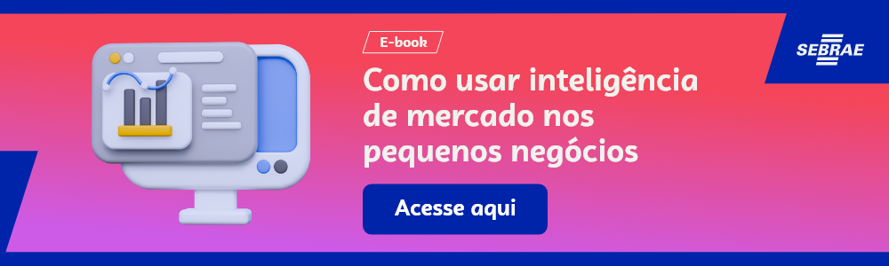  Imagem blog do Sebrae RS com link para acessar o ebook Como usar inteligência de mercado nos pequenos negócios 