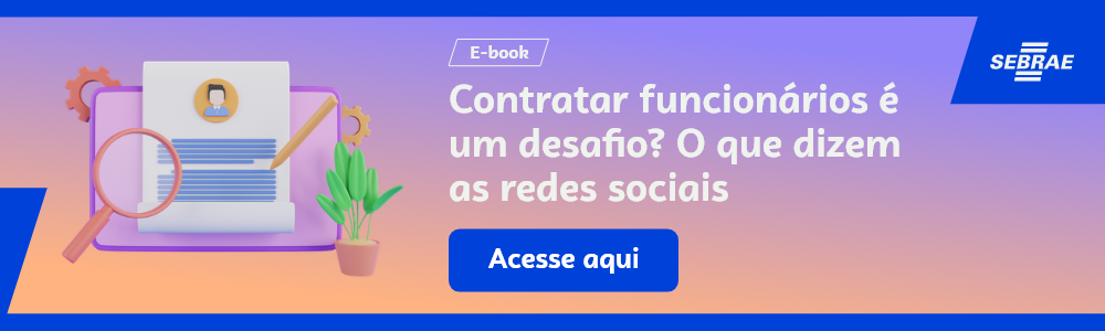  Imagem blog do Sebrae RS com link para acessar o ebook Contratar funcionários é um desafio? O que dizem as redes sociais