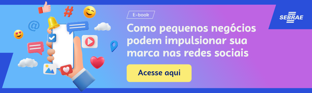 Imagem blog do Sebrae RS com link para acessar o ebook Como pequenos negócios podem impulsionar sua marca nas redes sociais 