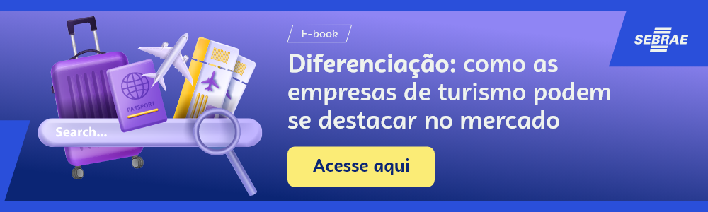 Imagem blog do Sebrae RS com link para acessar o ebook Diferenciação: como as empresas de turismo podem se destacar no mercado