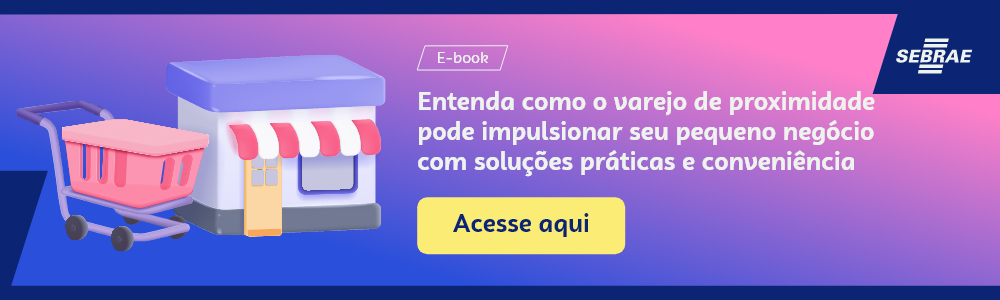  Imagem blog do Sebrae RS com link para acessar o ebook Vinhos gaúchos:Entenda como o varejo de proximidade pode impulsionar seu pequeno negócio com soluções práticas e conveniência 