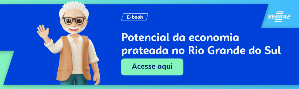 magem blog do Sebrae RS com link para acessar o ebook Potencial da economia prateada no Rio Grande do Sul