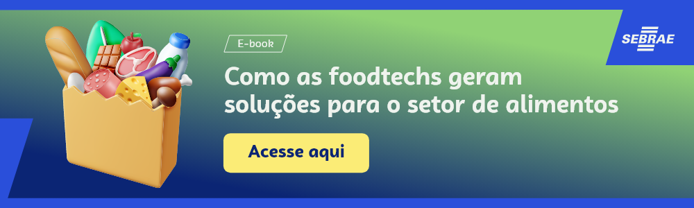 magem blog do Sebrae RS com link para acessar o ebook Como as foodtechs geram soluções para o setor de alimentos
