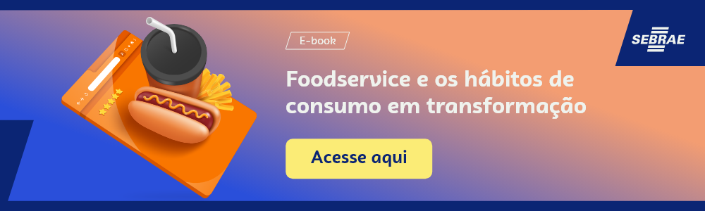Imagem blog do Sebrae RS com link para acessar o ebook Foodservice e os hábitos de consumo em transformação