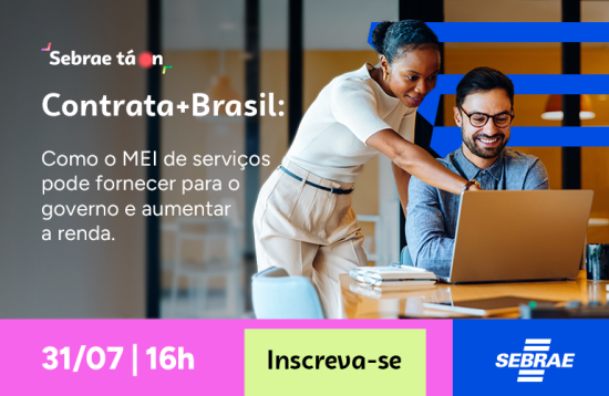 Contrata+Brasil: Como o MEI prestador de serviços pode fornecer para o governo e aumentar sua renda.