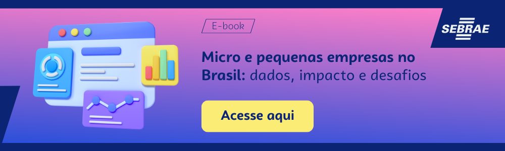 Imagem blog do Sebrae RS com link para acessar o ebook Micro e pequenas empresas no Brasil: dados, impacto e desafios