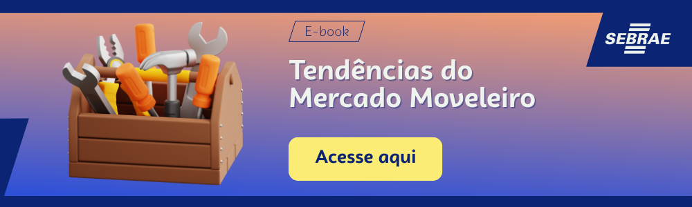 Imagem blog do Sebrae RS com link para acessar o ebook Tendências do Mercado Moveleiro