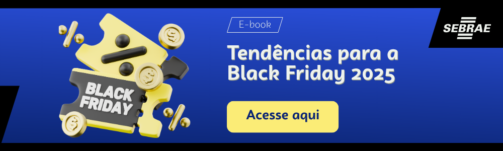 Imagem blog do Sebrae RS com link para acessar o ebook Tendências para a Black Friday 2025