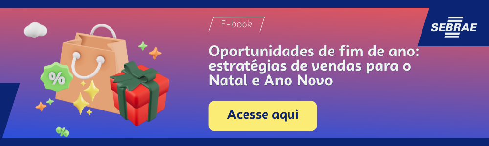 Imagem blog do Sebrae RS com link para acessar o ebook Oportunidades de fim de ano: estratégias de vendas para o Natal e Ano Nov