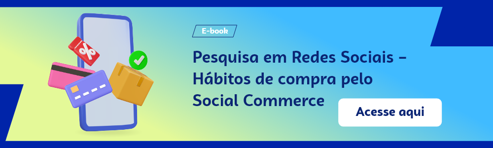 Imagem blog do Sebrae RS com link para acessar o ebook Pesquisa em Redes Sociais – Hábitos de compra pelo Social Commerce
