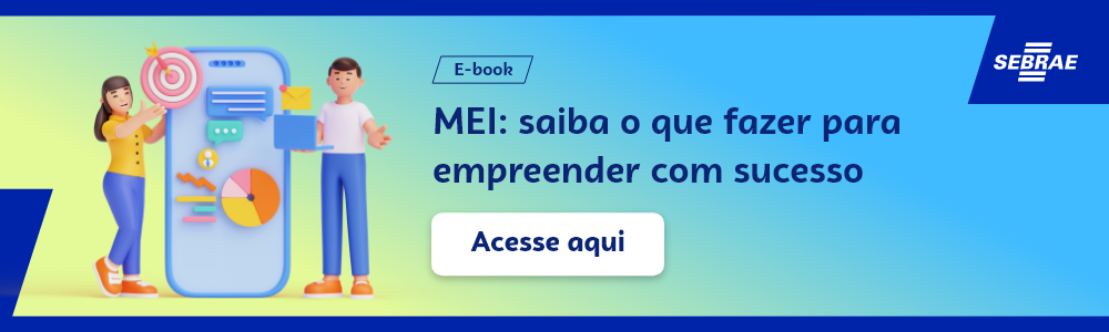 Imagem blog do Sebrae RS com link para acessar o ebook MEI: saiba o que fazer para empreender com sucesso