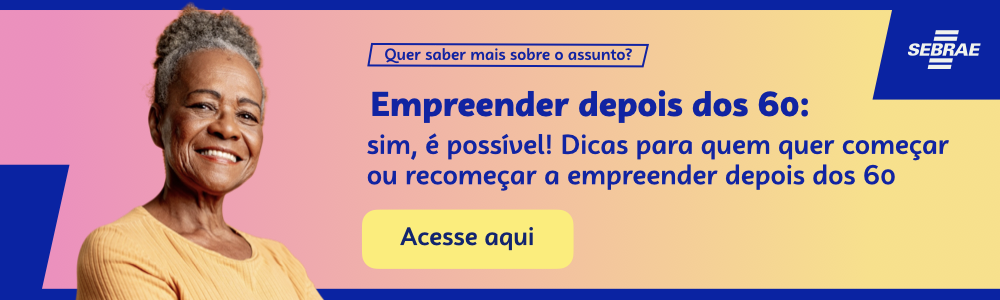 Imagem com texto Empreender depois dos 60: sim, é possível! Dicas para quem quer começar ou recomeçar a empreender depois dos 60. Mulher sorrindo.